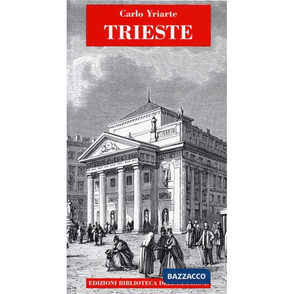 Trieste. Ediz. italiana e tedesca