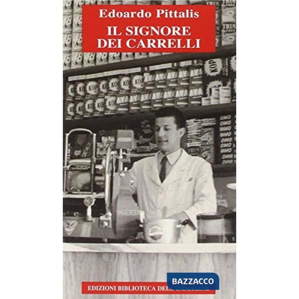 Signore dei carrelli (Il)