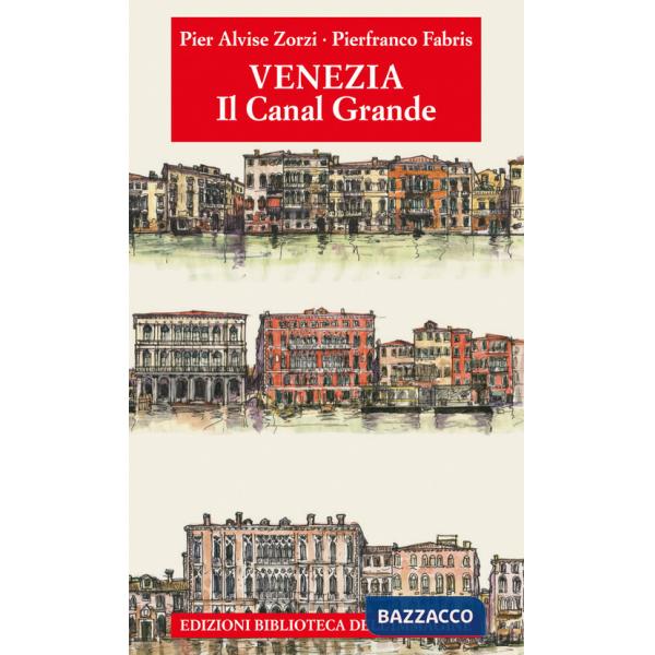 Venezia. Il Canal Grande