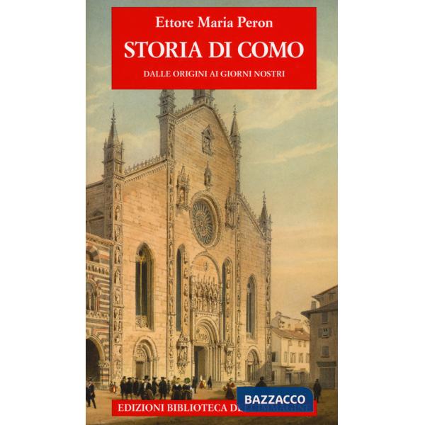 Storia di Como dalle origini ai giorni nostri