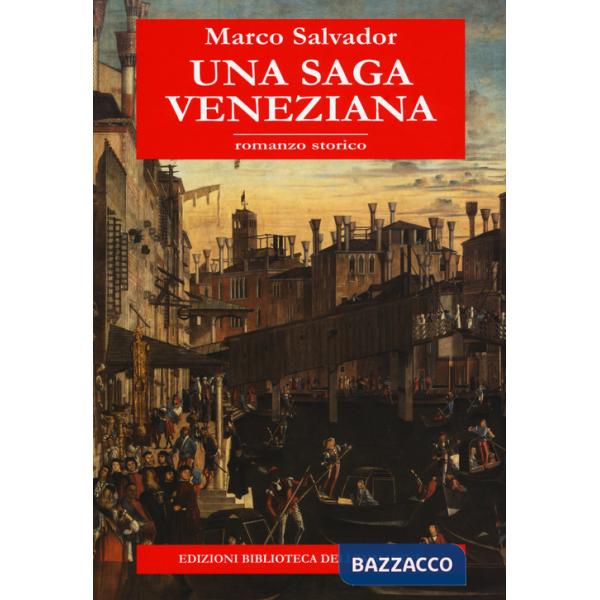 Saga veneziana (Una)