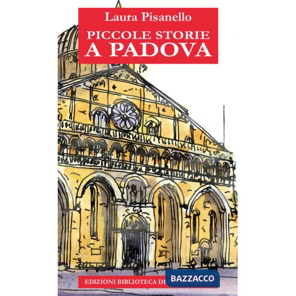 Piccole storie a Padova