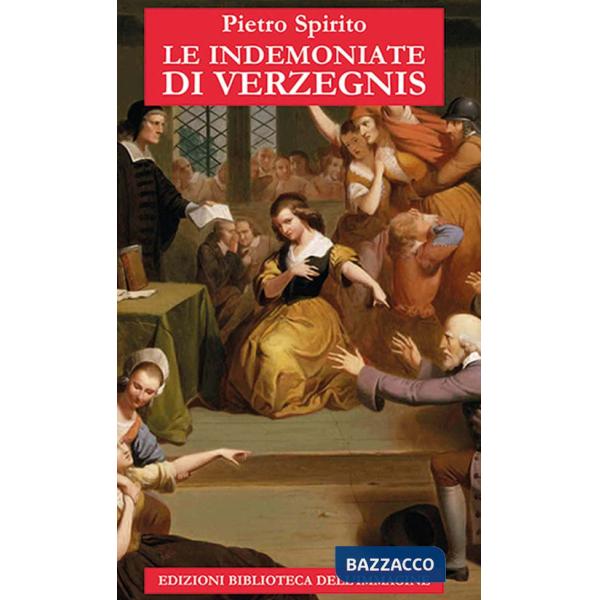 Indemoniate di Verzegnis (Le)