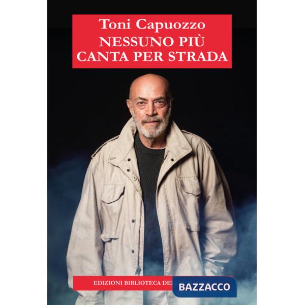 Nessuno più canta per strada