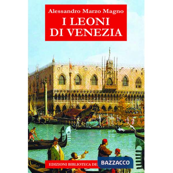 Leoni di Venezia (I)