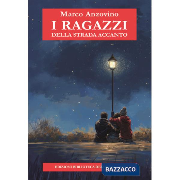 Ragazzi della strada accanto (I)