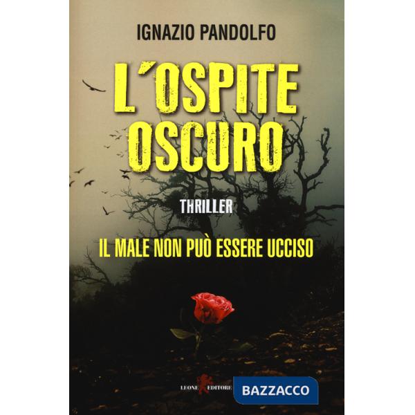 Ospite oscuro (L')