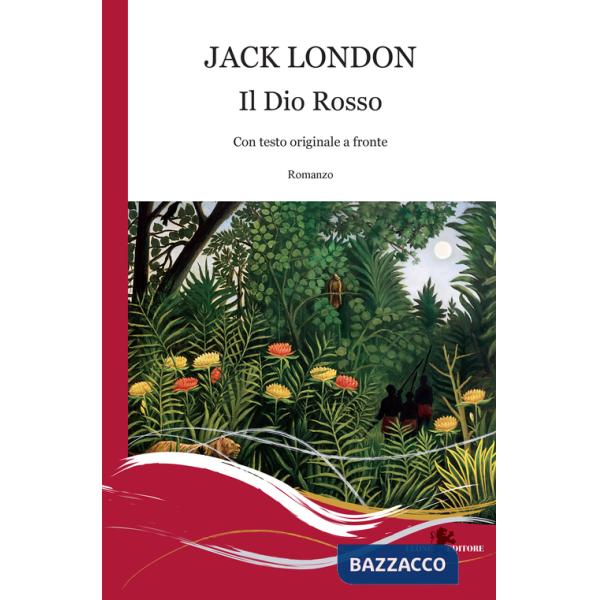 Dio rosso. Ediz. bilingue (Il)