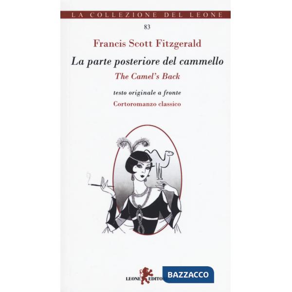 Parte posteriore del cammello. Ediz. italiana e inglese (La)