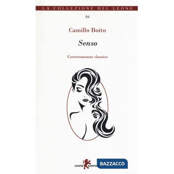 Senso. Controromanzo classico