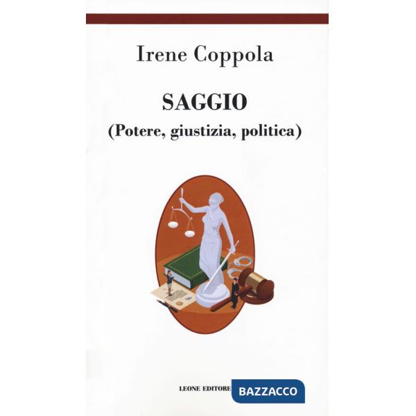 Saggio (Potere giustizia politica)