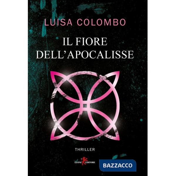 Fiore dell'apocalisse (Il)