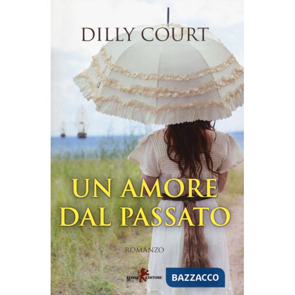 Amore dal passato (Un)