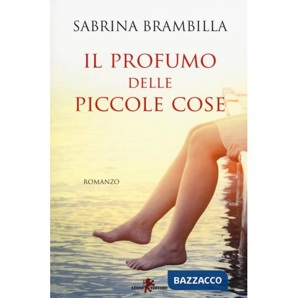 Profumo delle piccole cose (Il)