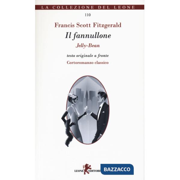 Fannullone. Testo originale a fronte (Il)