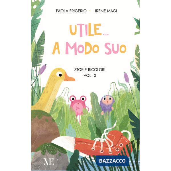 Utile a modo suo. Storie bicolori. Prime letture facilitate. Ediz. illustrata. Con QR code