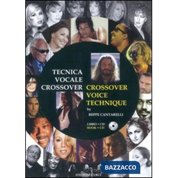 Tecnica vocale crossover. Ediz. italiana e inglese. Con CD Audio