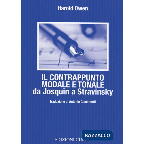 Contrappunto modale e tonale da Josquin a Stravinsky (Il)