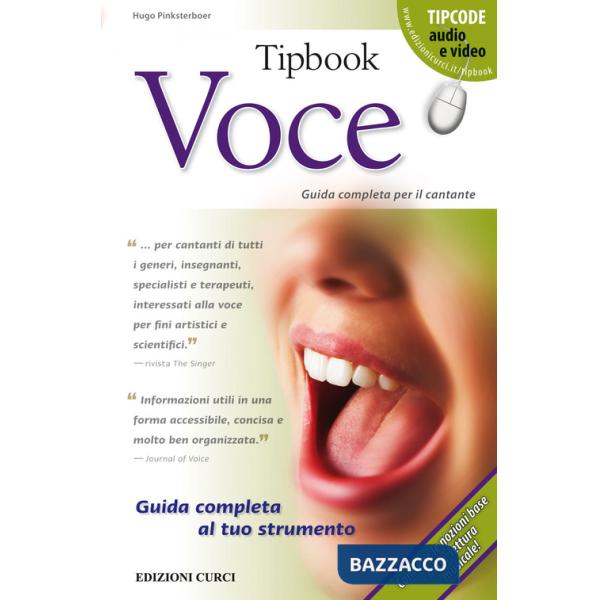 Tipbook. Voce. Guida completa per il cantante