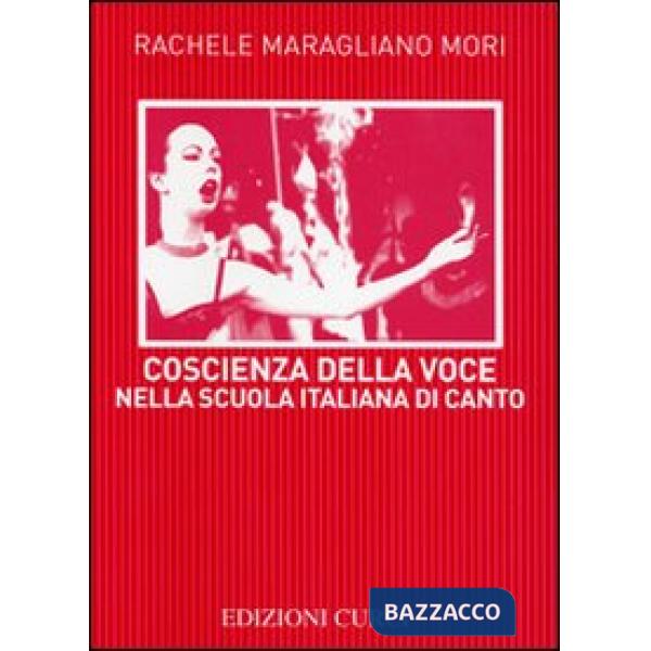 Coscienza della voce nella scuola italiana di canto