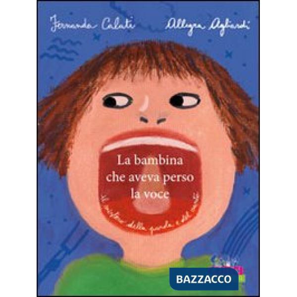 Bambina che aveva perso la voce (La)
