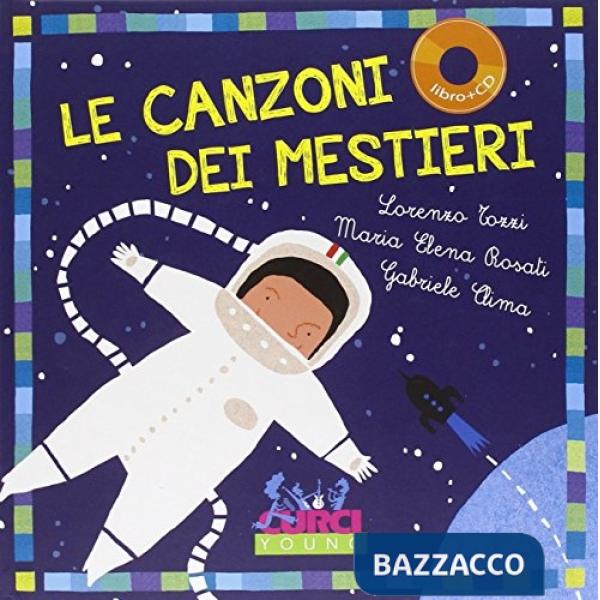 Canzoni dei mestieri. Con CD Audio (Le)