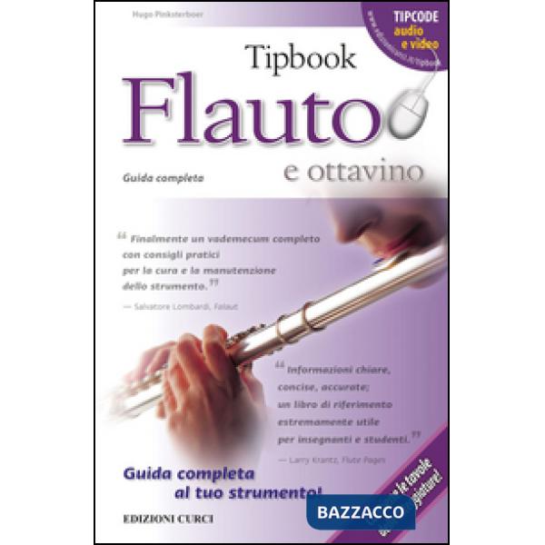 Tipbook flauto e ottavino. Guida completa