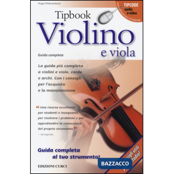 Tipbook violino e viola. Guida completa