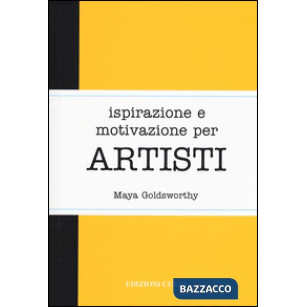 Ispirazione e motivazione per artisti