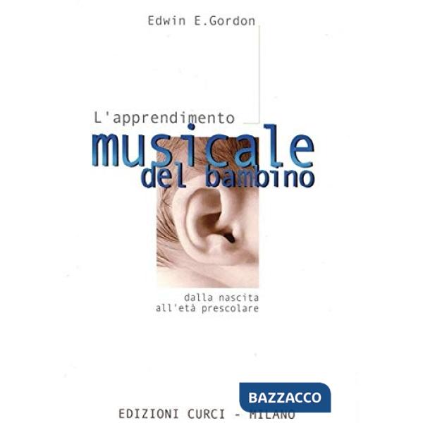 Apprendimento musicale del bambino dalla nascita all'età prescolare (L')