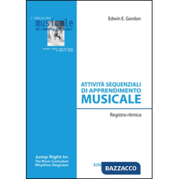 Attività sequenziali di apprendimento musicale. Registro ritmico