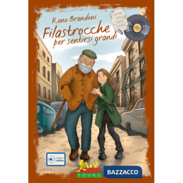 Filastrocche per sentirsi grandi. Con espansione online