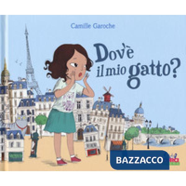 Dov'è il mio gatto? Ediz. a colori