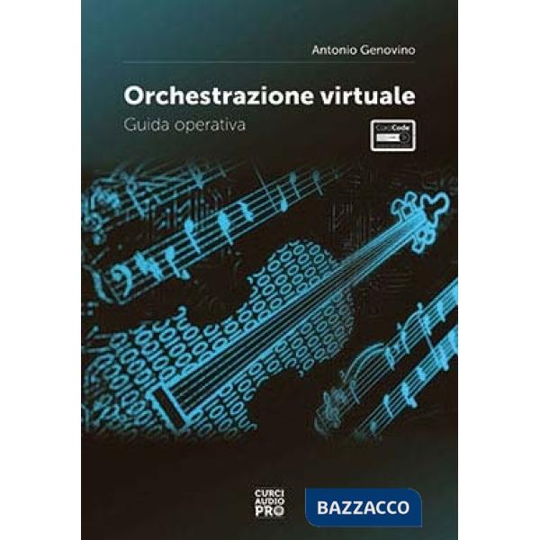 Orchestrazione virtuale. Guida operativa