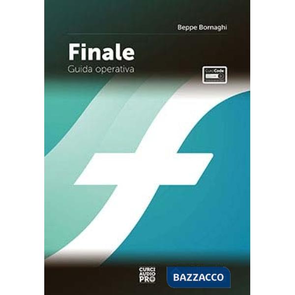 Finale. Guida operativa. Con Contenuto digitale per accesso online