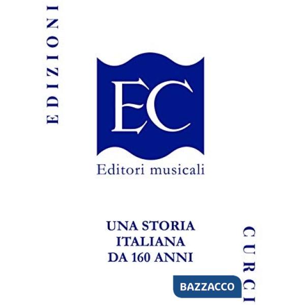 Edizioni Curci. Una storia italiana da 160 anni
