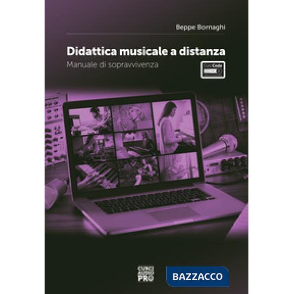Didattica musicale a distanza. Manuale di sopravvivenza