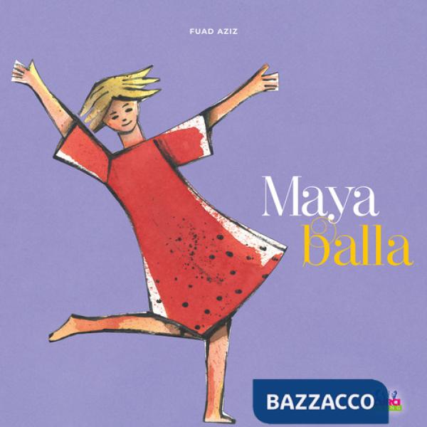 Maya balla. Ediz. a colori