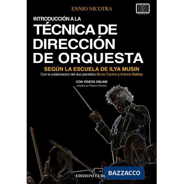 Introducción a la técnica de dirección de orquesta según la escuela de Ilya Musin. Con video online