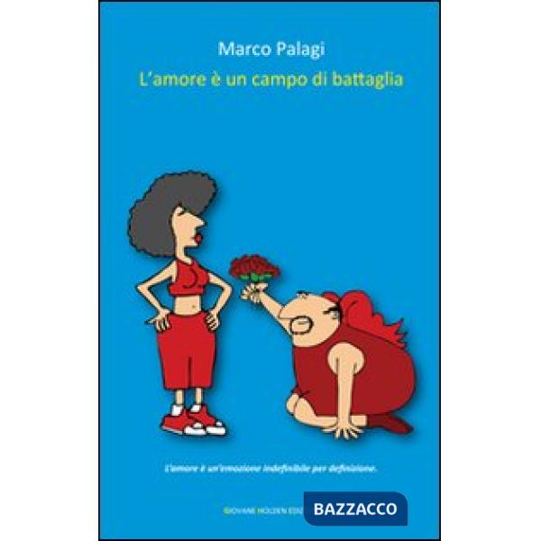 Amore è un campo di battaglia (L')
