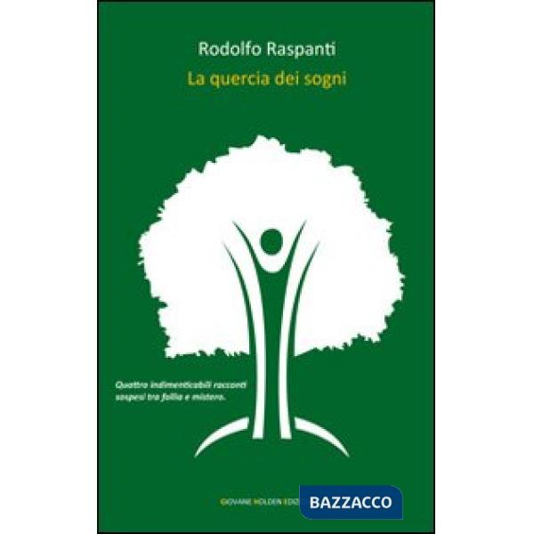 Quercia dei sogni (La)