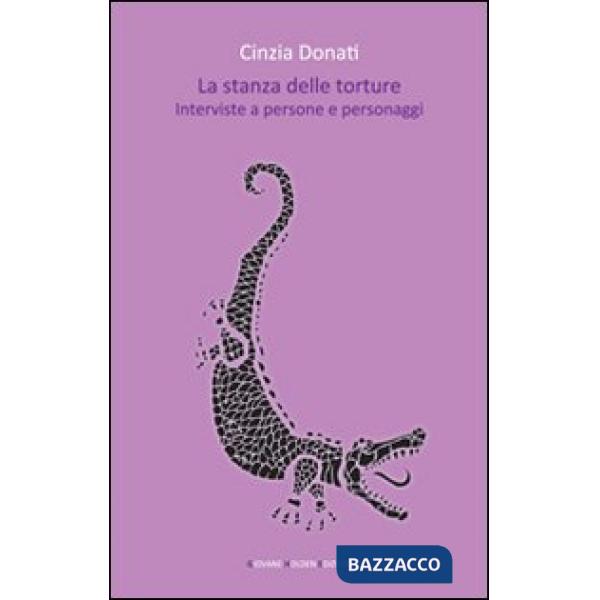 Stanza delle torture (La)