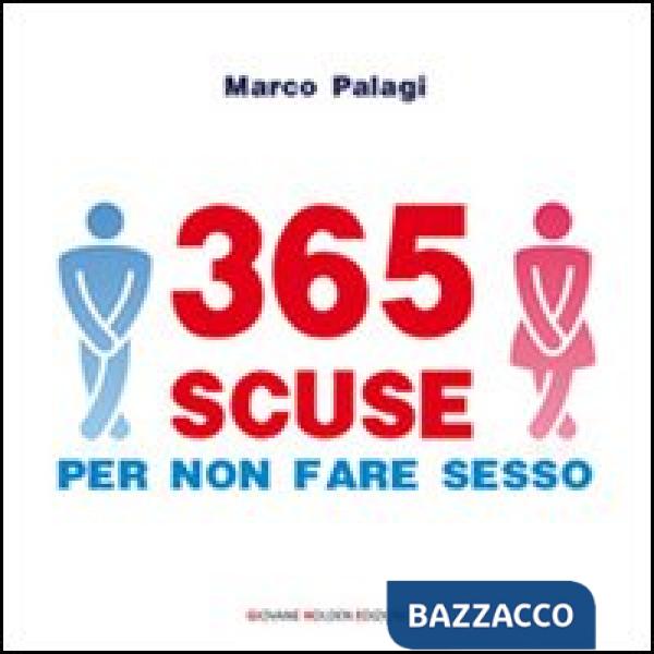 365 scuse per non fare sesso