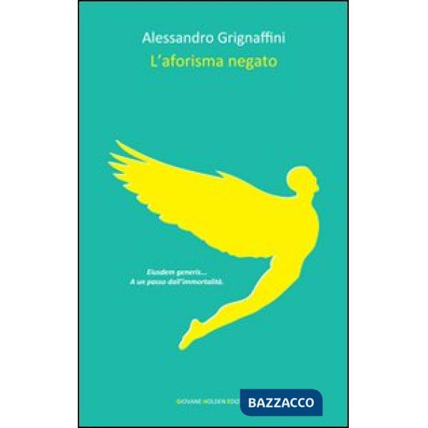 Aforisma negato (L')