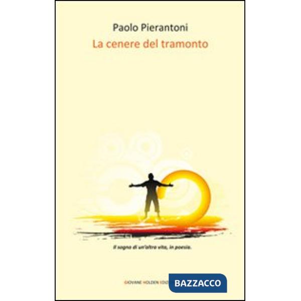 Cenere del tramonto (La)