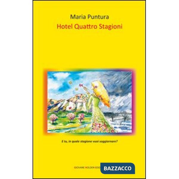 Hotel Quattro stagioni