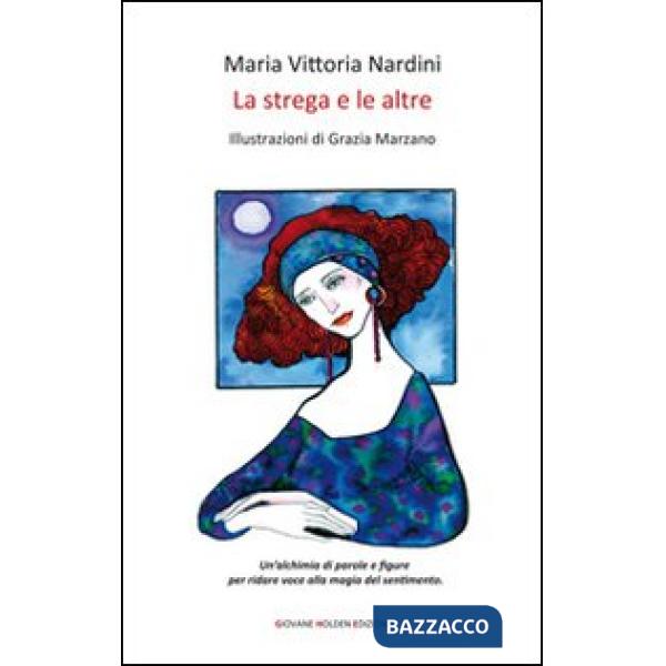 Strega e le altre (La)