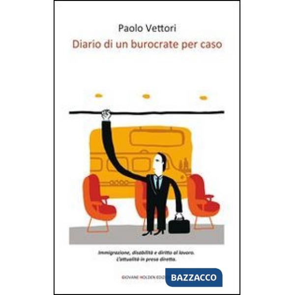 Diario di un burocrate per caso