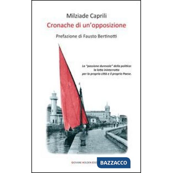 Cronache di un'opposizione