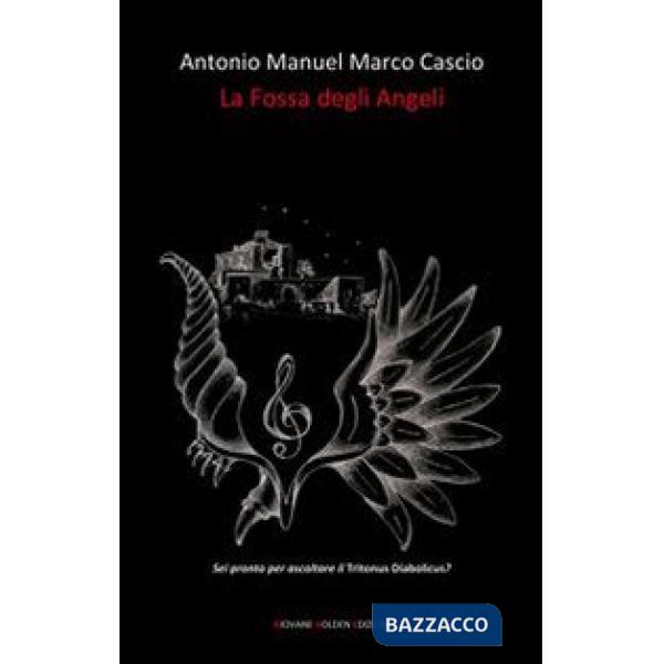 Fossa degli angeli (La)